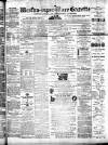 Weston-super-Mare Gazette, and General Advertiser Saturday 07 June 1873 Page 1