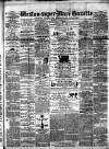 Weston-super-Mare Gazette, and General Advertiser Saturday 20 September 1873 Page 1