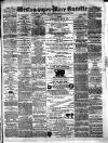 Weston-super-Mare Gazette, and General Advertiser Saturday 07 March 1874 Page 1