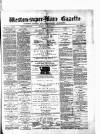 Weston-super-Mare Gazette, and General Advertiser Saturday 18 September 1875 Page 1