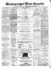 Weston-super-Mare Gazette, and General Advertiser Saturday 02 December 1876 Page 1
