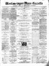 Weston-super-Mare Gazette, and General Advertiser Saturday 23 December 1876 Page 1