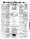 Weston-super-Mare Gazette, and General Advertiser