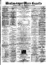 Weston-super-Mare Gazette, and General Advertiser