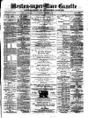 Weston-super-Mare Gazette, and General Advertiser