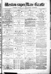 Weston-super-Mare Gazette, and General Advertiser