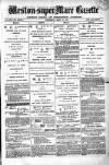 Weston-super-Mare Gazette, and General Advertiser Wednesday 10 April 1878 Page 1
