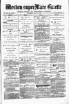Weston-super-Mare Gazette, and General Advertiser Wednesday 17 July 1878 Page 1