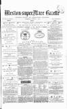 Weston-super-Mare Gazette, and General Advertiser Wednesday 01 October 1879 Page 1