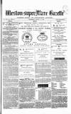 Weston-super-Mare Gazette, and General Advertiser Wednesday 17 March 1880 Page 1