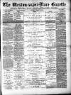 Weston-super-Mare Gazette, and General Advertiser