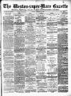 Weston-super-Mare Gazette, and General Advertiser Saturday 10 September 1881 Page 1