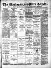 Weston-super-Mare Gazette, and General Advertiser