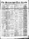 Weston-super-Mare Gazette, and General Advertiser