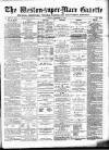 Weston-super-Mare Gazette, and General Advertiser