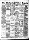 Weston-super-Mare Gazette, and General Advertiser Saturday 24 October 1885 Page 1