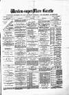 Weston-super-Mare Gazette, and General Advertiser