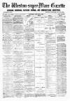 Weston-super-Mare Gazette, and General Advertiser Saturday 18 June 1887 Page 1