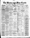 Weston-super-Mare Gazette, and General Advertiser Saturday 10 March 1888 Page 1