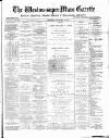 Weston-super-Mare Gazette, and General Advertiser Saturday 19 December 1891 Page 1