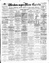 Weston-super-Mare Gazette, and General Advertiser