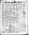 Weston-super-Mare Gazette, and General Advertiser Saturday 01 February 1896 Page 1