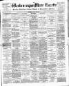 Weston-super-Mare Gazette, and General Advertiser Saturday 23 July 1898 Page 1