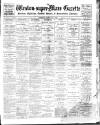 Weston-super-Mare Gazette, and General Advertiser Saturday 03 February 1900 Page 1