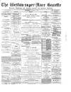 Weston-super-Mare Gazette, and General Advertiser Wednesday 21 March 1900 Page 1