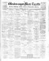 Weston-super-Mare Gazette, and General Advertiser Saturday 14 April 1900 Page 1