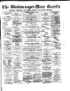 Weston-super-Mare Gazette, and General Advertiser Wednesday 01 August 1900 Page 1