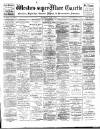 Weston-super-Mare Gazette, and General Advertiser Saturday 01 June 1901 Page 1