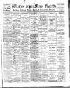 Weston-super-Mare Gazette, and General Advertiser Saturday 07 September 1901 Page 1