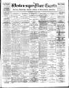 Weston-super-Mare Gazette, and General Advertiser Saturday 01 March 1902 Page 1