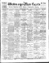 Weston-super-Mare Gazette, and General Advertiser Saturday 22 March 1902 Page 1