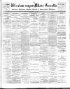 Weston-super-Mare Gazette, and General Advertiser Saturday 14 June 1902 Page 1