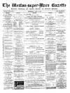 Weston-super-Mare Gazette, and General Advertiser Wednesday 30 July 1902 Page 1