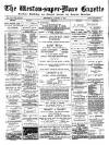 Weston-super-Mare Gazette, and General Advertiser Wednesday 20 August 1902 Page 1