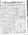 Weston-super-Mare Gazette, and General Advertiser Saturday 13 September 1902 Page 1