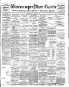 Weston-super-Mare Gazette, and General Advertiser