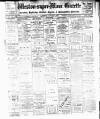 Weston-super-Mare Gazette, and General Advertiser Saturday 26 March 1910 Page 1