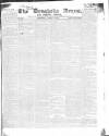 Drogheda Argus and Leinster Journal Saturday 15 April 1837 Page 1