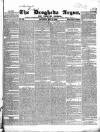 Drogheda Argus and Leinster Journal Saturday 11 May 1839 Page 1