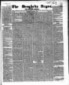 Drogheda Argus and Leinster Journal Saturday 21 August 1841 Page 1