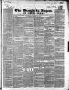 Drogheda Argus and Leinster Journal Saturday 10 April 1847 Page 1
