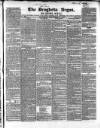 Drogheda Argus and Leinster Journal Saturday 11 December 1847 Page 1