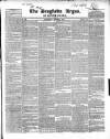 Drogheda Argus and Leinster Journal Saturday 05 August 1848 Page 1