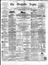 Drogheda Argus and Leinster Journal Saturday 11 June 1864 Page 1