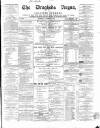 Drogheda Argus and Leinster Journal Saturday 01 October 1864 Page 1