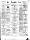 Drogheda Argus and Leinster Journal Saturday 15 October 1864 Page 1